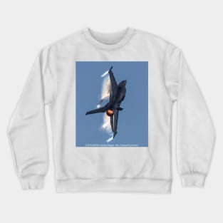 F-16C Viper Afterburner Climb with Vapor Crewneck Sweatshirt